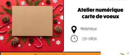 Animation sociale : Atelier numérique carte de Voeux