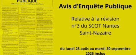 Enquête publique relatif à la révision n°3 du SCoT Nantes Saint-Nazaire