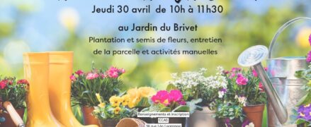 CCAS ANIMATION : Allons au jardin