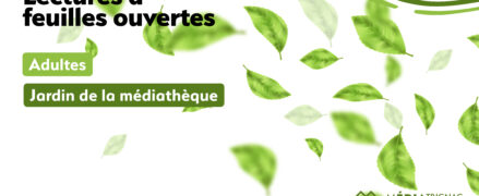 Lectures à feuilles ouvertes