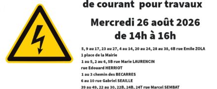 Coupures de courant pour travaux (rues ZOLA, MAIRIE, LAURENCIN, HERRIOT, BECARRES, SEAILLE, SEMBAT, GAUTIER)